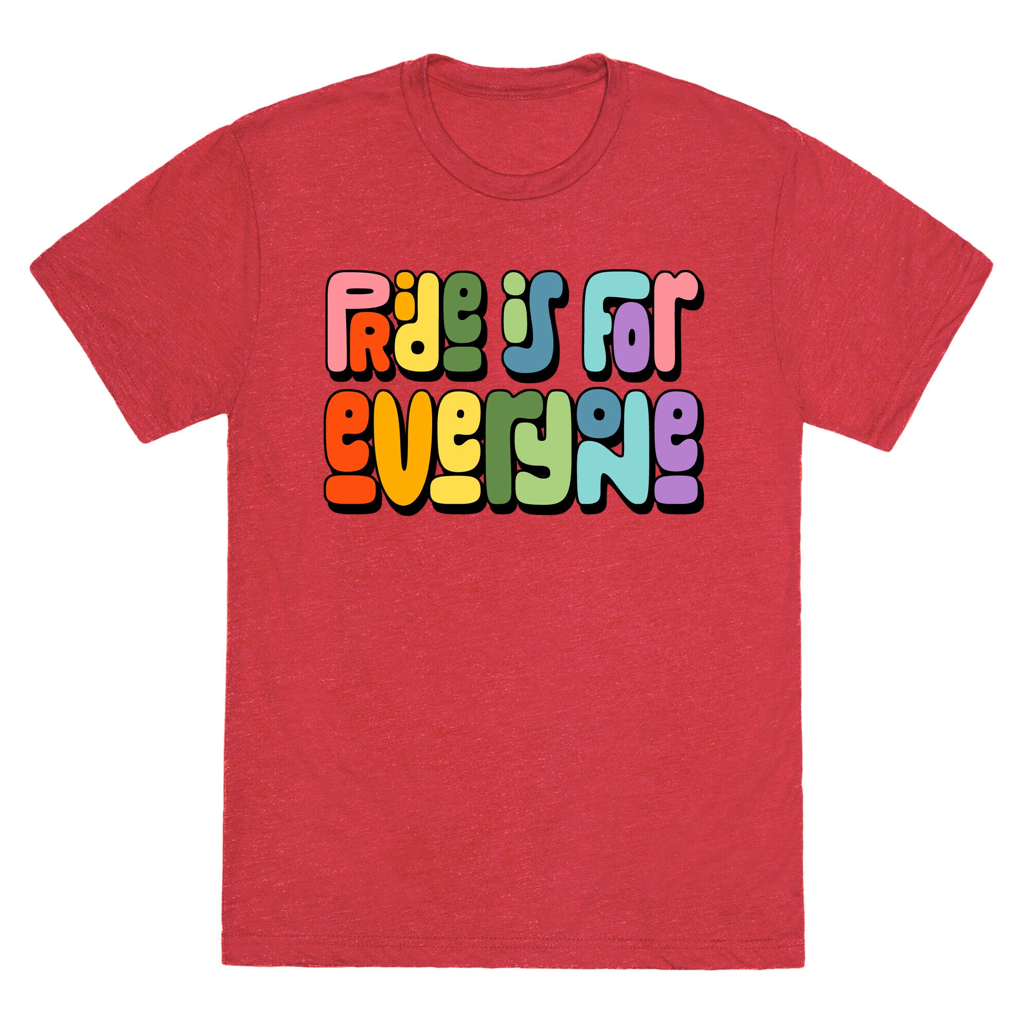 Pride Is For Everyone Unisex Triblend Tee